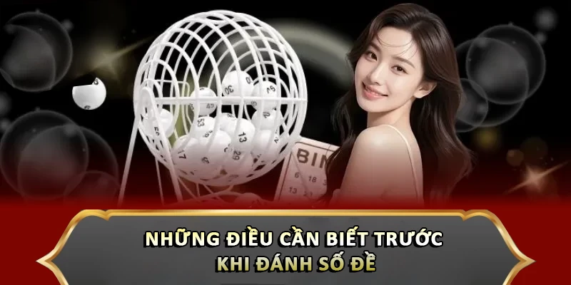 Những điều cần biết trước khi đánh số đề