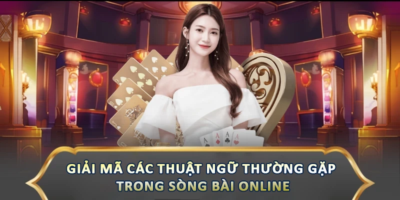 Live Casino Hitclub: Sân Chơi Đẳng Cấp Tại Thị Trường Việt Nam Giải mã các thuật ngữ thường gặp trong sòng bài online